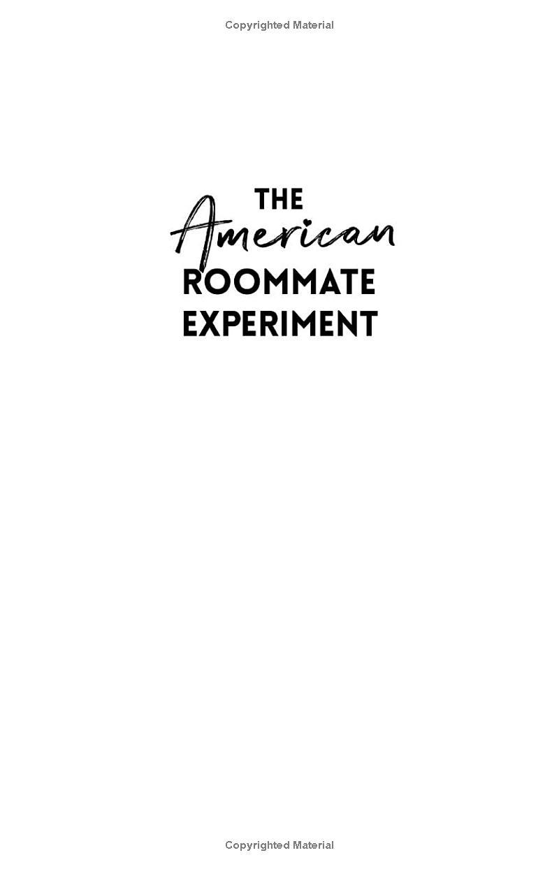 The American Roommate Experiment