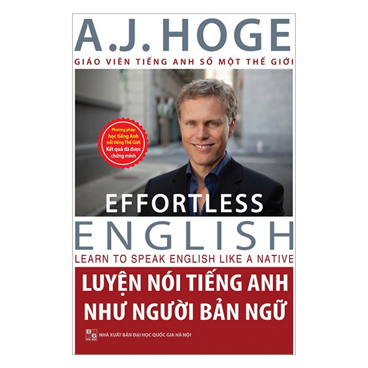 Combo Bộ 4 Cuốn Effortless English - Học Tiếng Anh Như Người Bản Ngữ Cùng Aj Hoge  (Tặng kèm Kho Audio Books)