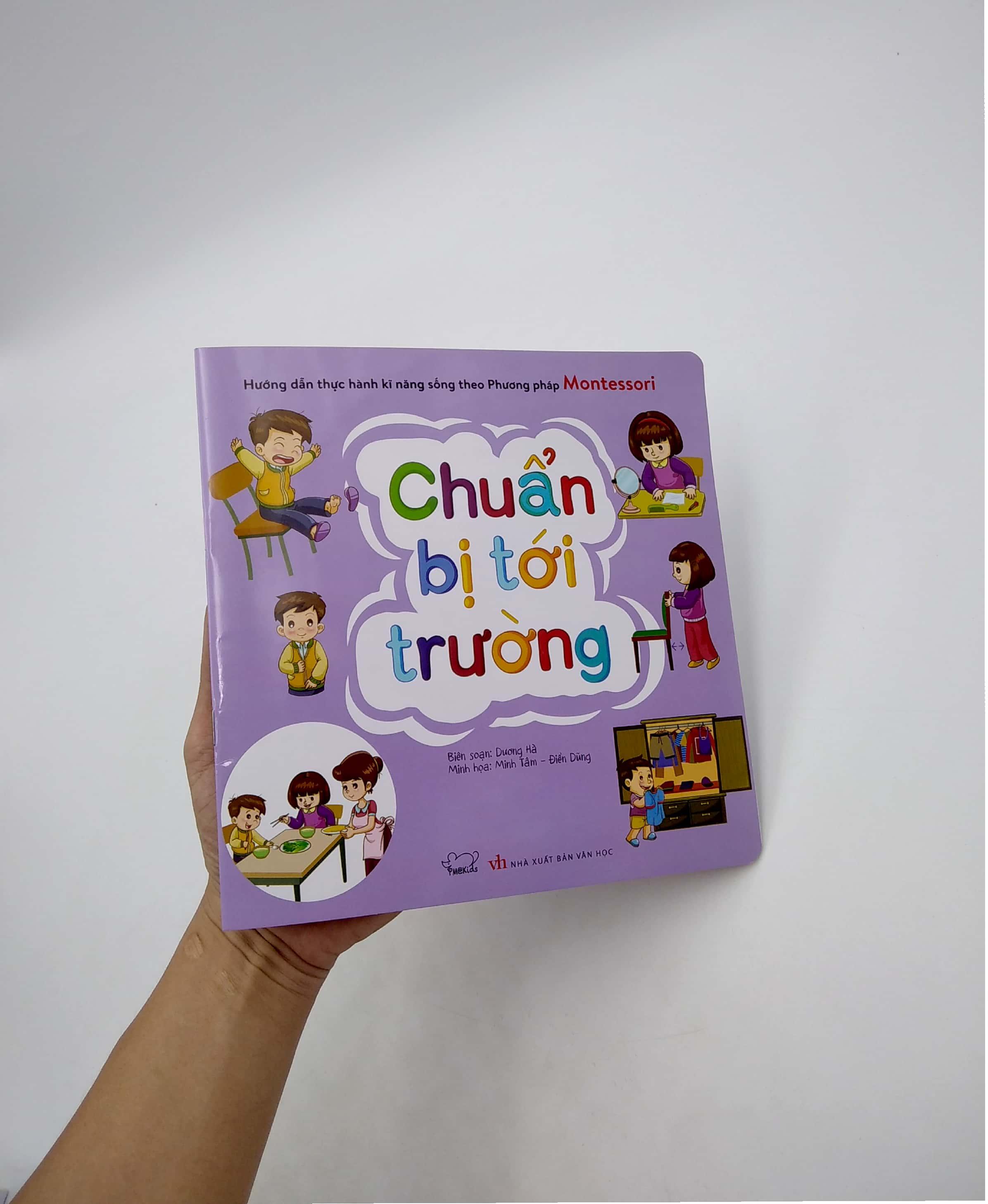 Hướng Dẫn Thực Hành Kĩ Năng Sống Theo Phương Pháp Montessori - Chuẩn Bị Tới Trường