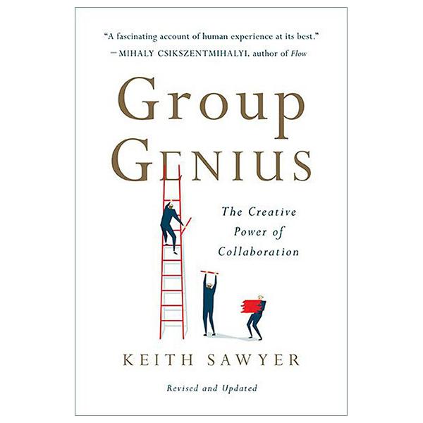 Group Genius: The Creative Power Of Collaboration