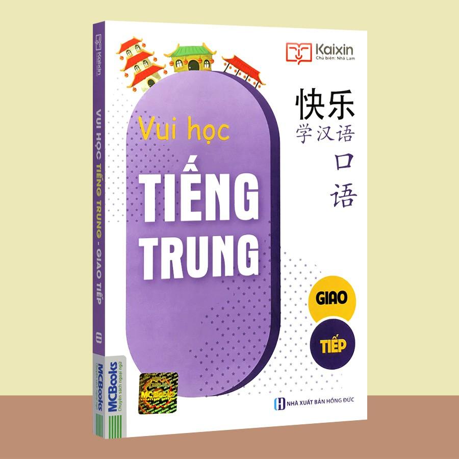 Sách - Vui Học Tiếng Trung - Giao Tiếp (Tái bản)