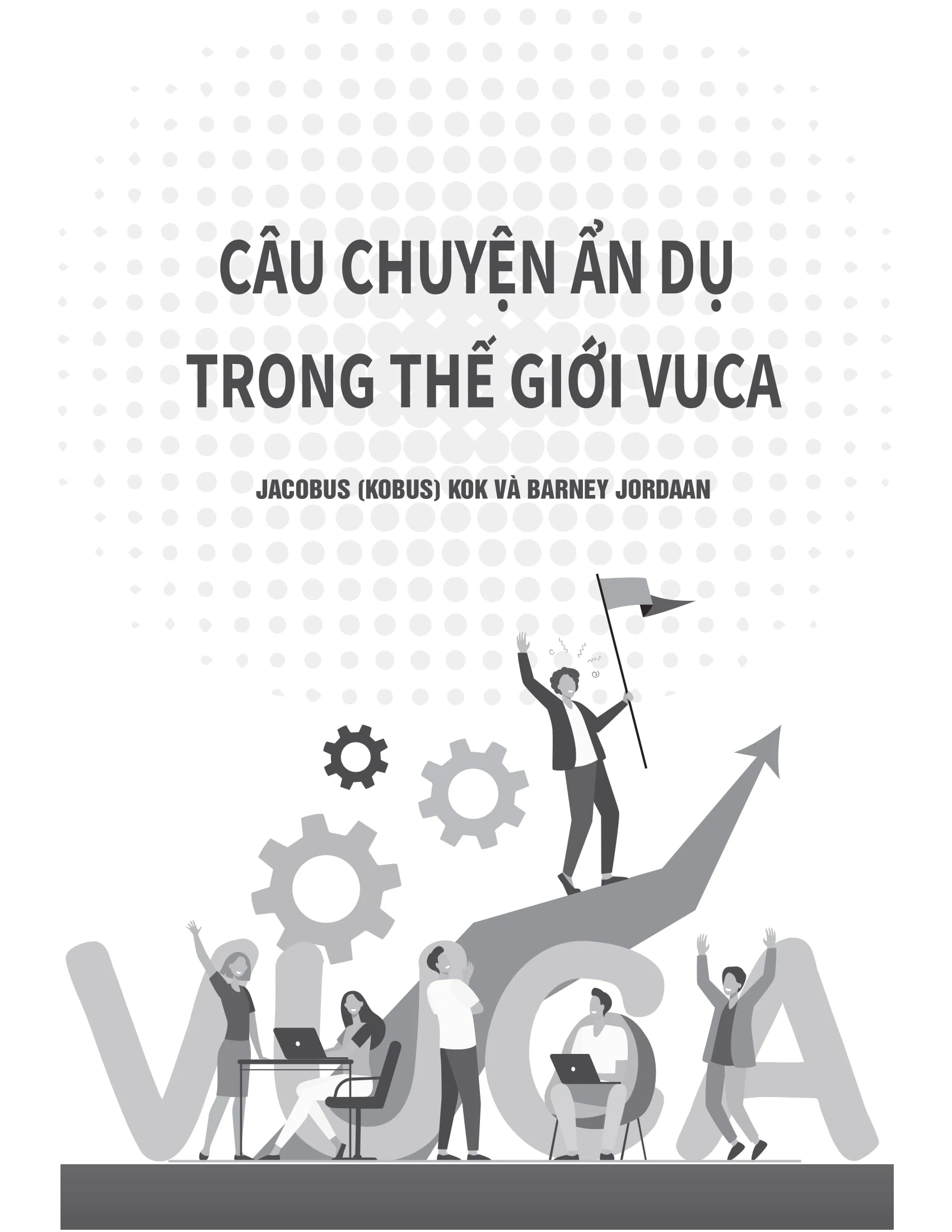 Phát Triển Bền Vững Trong Kỷ Nguyên VUCA - Bản Quyền