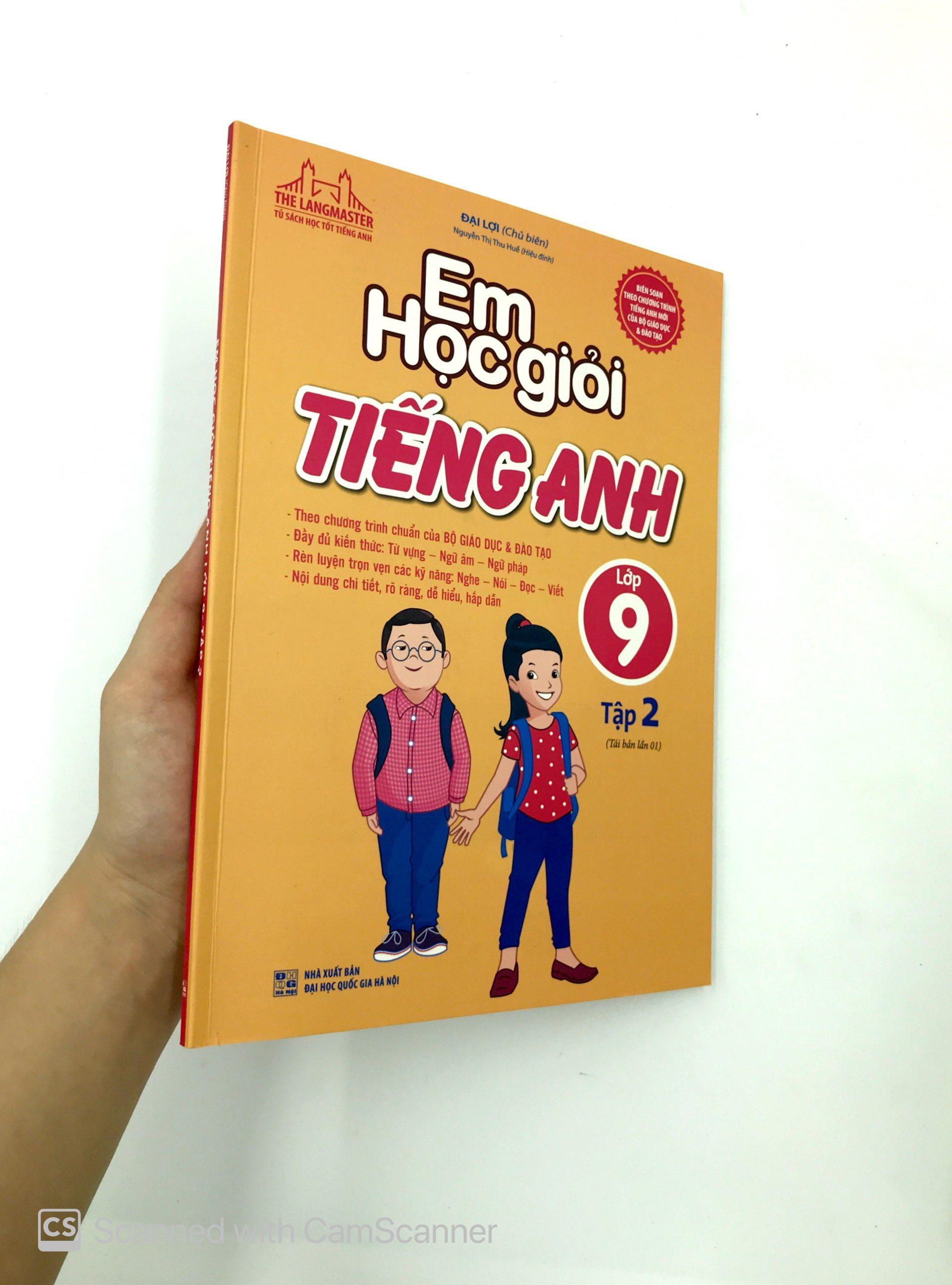 Em Học Giỏi Tiếng Anh Lớp 9 Tập 2 (Tái Bản 01)