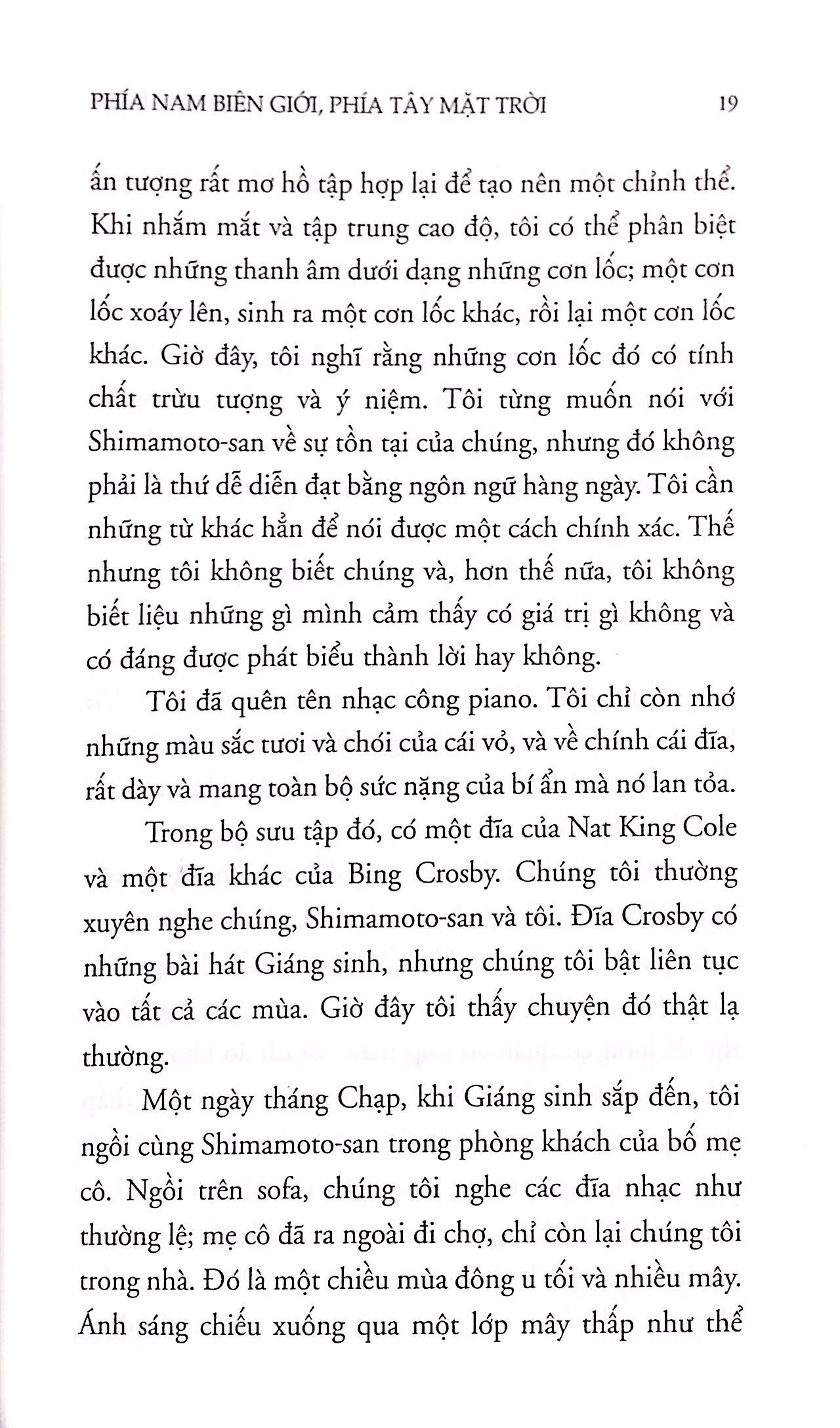 Phía Nam Biên Giới, Phía Tây Mặt Trời