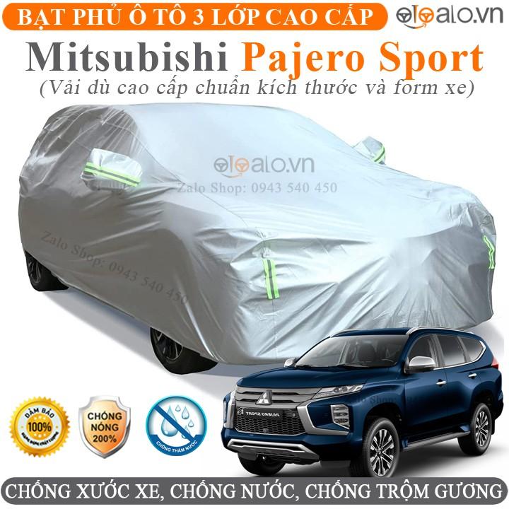 Bạt trùm che phủ xe ô tô Mitsubishi Pajero Sport chuẩn 3 Lớp Cao Cấp Chống Nắng Nóng Nước Mưa Cháy Chống Bụi