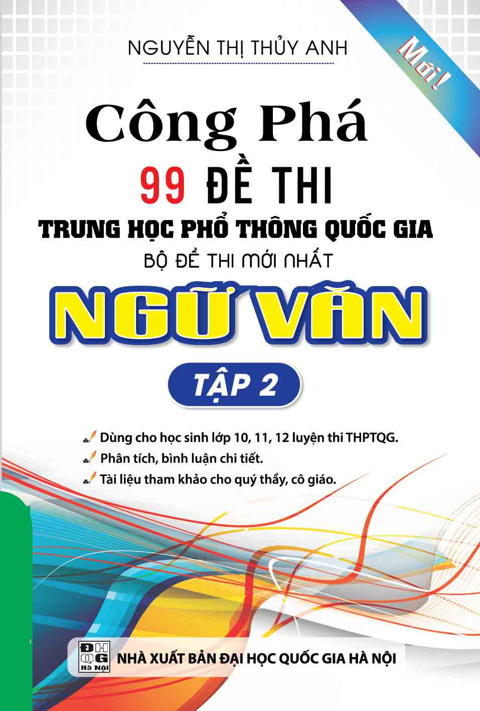 CÔNG PHÁ 99 ĐỀ THI THPT QUỐC GIA NGỮ VĂN TẬP 2_KV