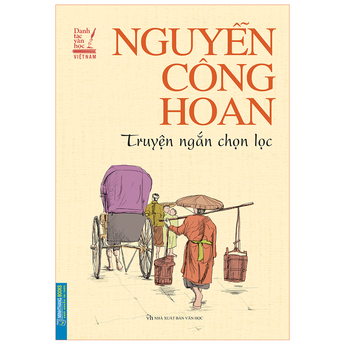 Danh Tác Văn Học Việt Nam  - Nguyễn Công Hoan Truyện Ngắn Chọn Lọc (Bìa Mềm )