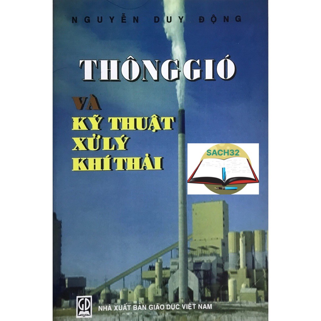 Thông Gió Và Kỹ Thuật Xử Lý Khí Thải