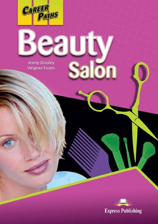 Career Paths Beauty Salon (Esp) Student's Book With Crossplatform Application