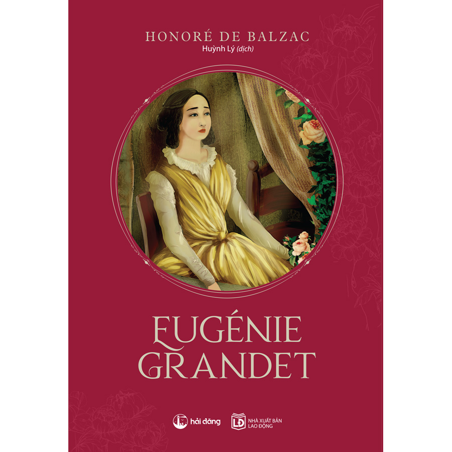 Tiểu thuyết : Eugénie Grandet (Honoré de Balzac)