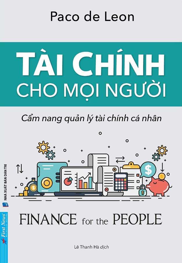 Tài Chính Cho Mọi Người - Cẩm Nang Quản Lý Tài Chính Cá Nhân