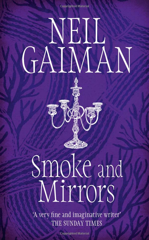 Smoke and Mirrors: Short Fictions and Illusions