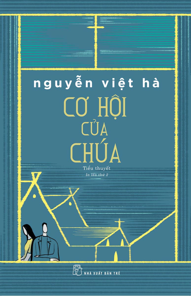 Cơ Hội Của Chúa - Tiểu Thuyết _TRE