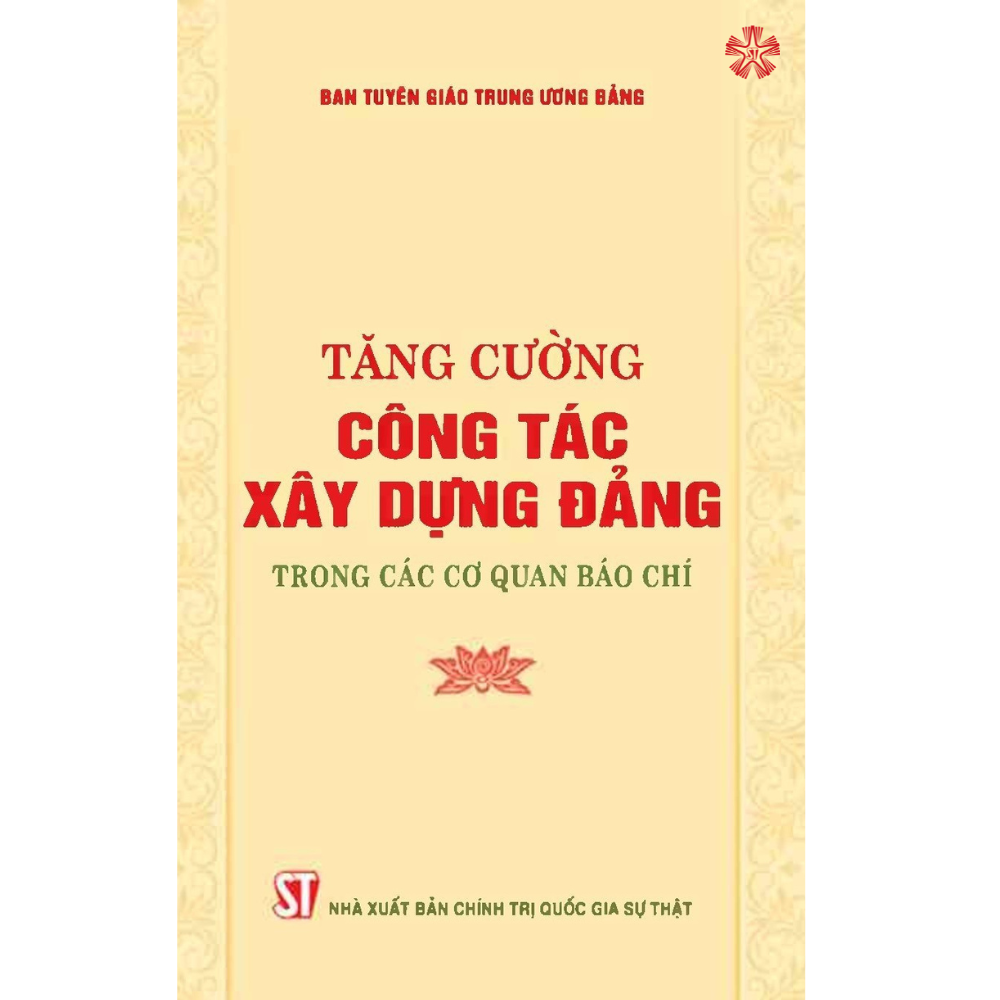 Tăng cường công tác xây dựng Đảng trong các cơ quan báo chí