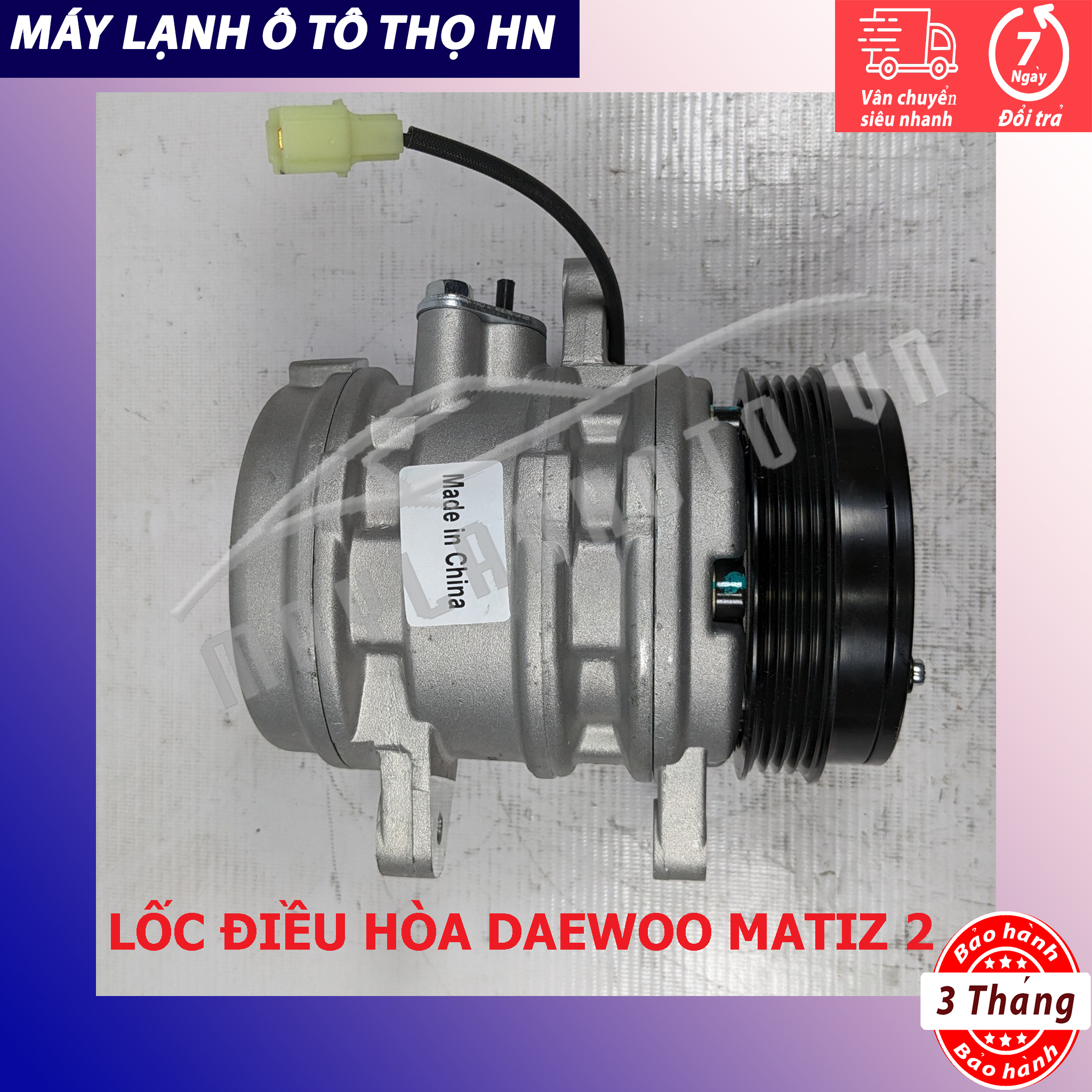 Lốc điều hòa DW Matiz 2 / 3-Chevrolet Spark 2006 2007 2008 2009 2010 Hàng Trung Quốc 06 07 08 09 10