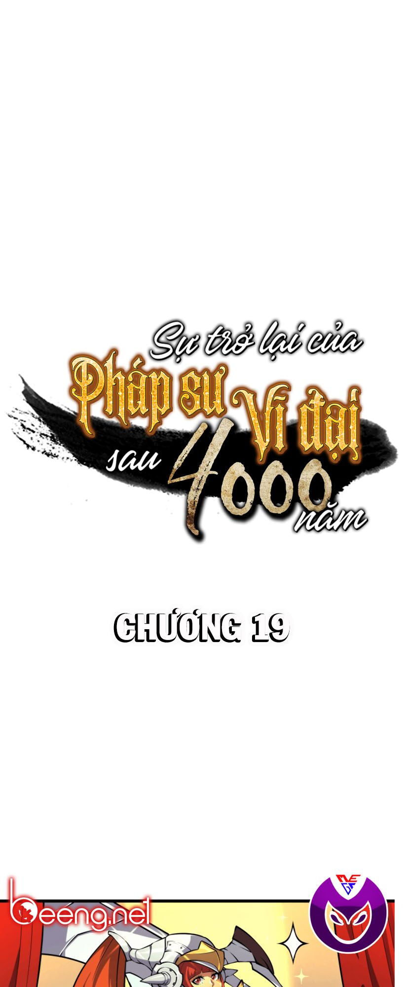 sự trở lại của pháp sư vĩ đại sau 4000 năm chapter 19 1