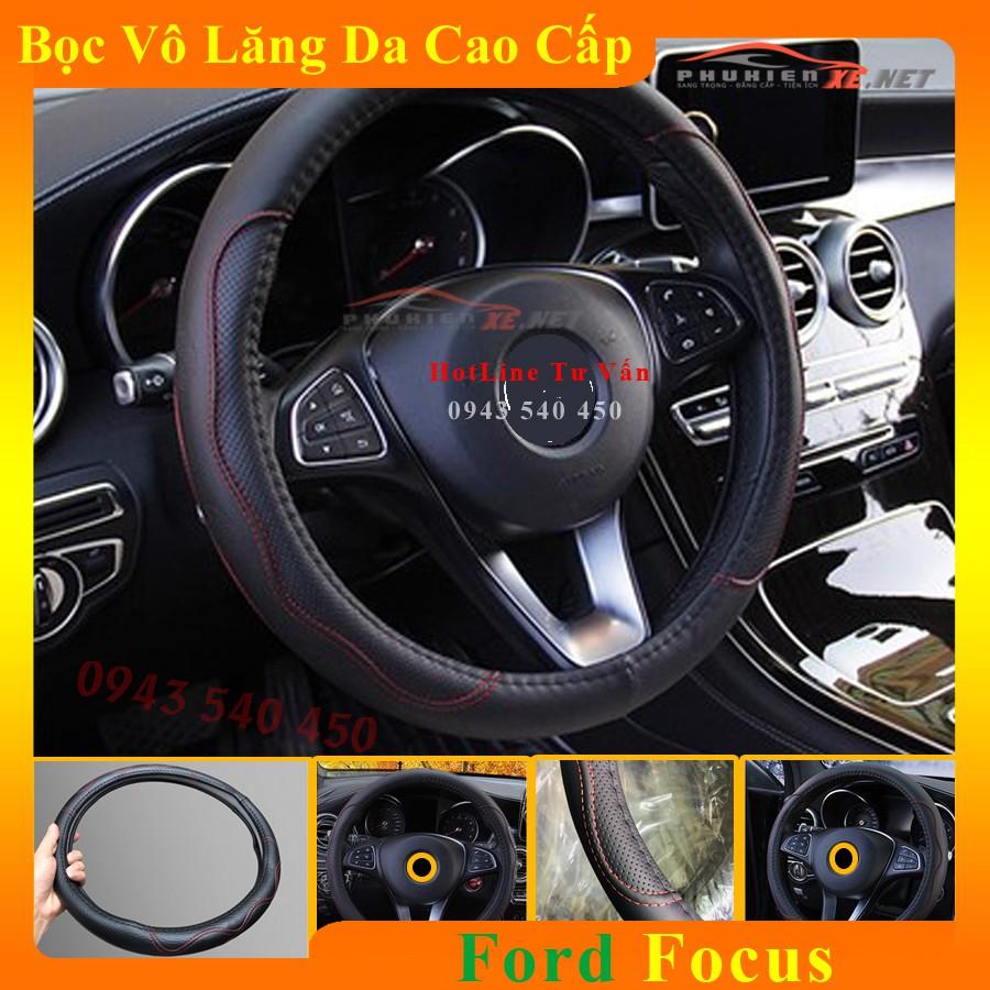 Bọc Vô Lăng Da dành cho Xe Ford Focus Lót Cao Su Non Cao Cấp Chống Trượt Tay