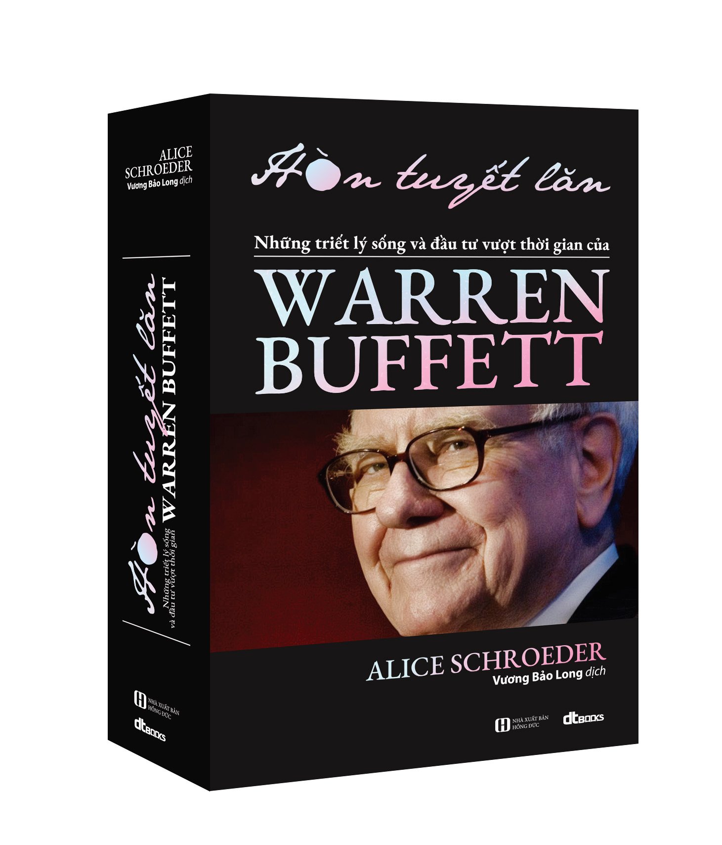 Hòn tuyết lăn - Những triết lý sống và đầu tư vượt thời gian của Warren Buffett (tái bản 2024)