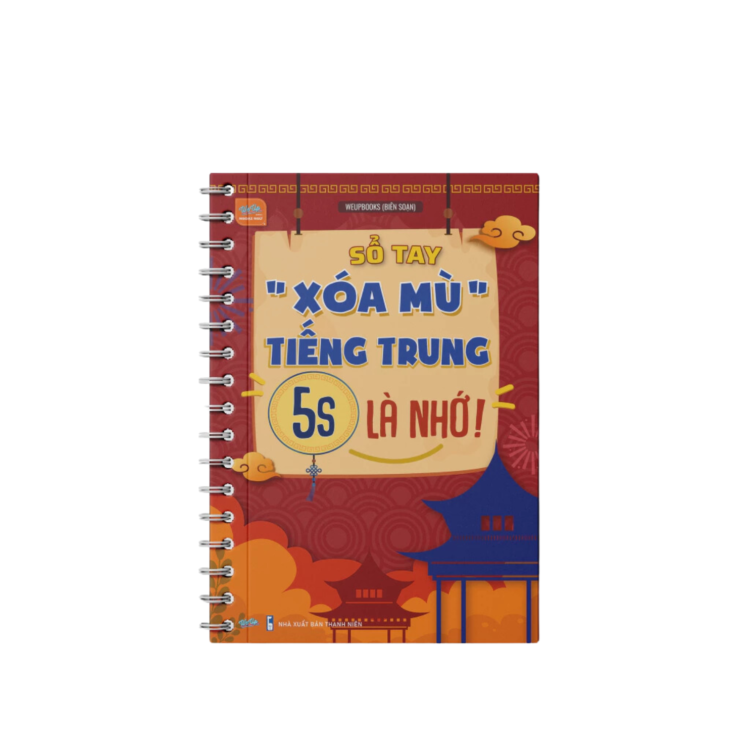 Sách Sổ tay &quot;xóa mù&quot; Tiếng Trung, 5s là nhớ!
