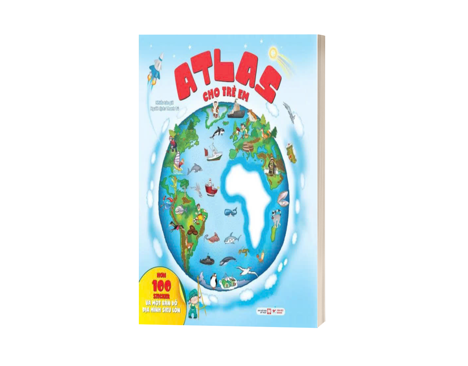 Atlas Cho Trẻ Em - Hơn 100 Sticker Và Bản Đồ Địa Hình Siêu Lớn