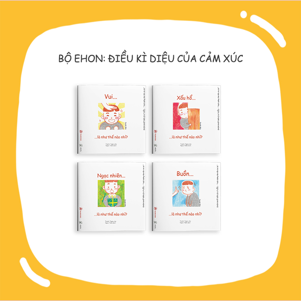 Combo 4 cuốn truyện tranh Ehon Nhật Bản - Điều Kỳ Diệu Của Cảm Xúc (Vui là như thế nào nhỉ, Buồn là như thế nào nhỉ, Ngạc nhiên là như thế nào nhỉ, Xấu hổ là như thế nào nhỉ) - Dành cho trẻ từ 0 - 6 tuổi