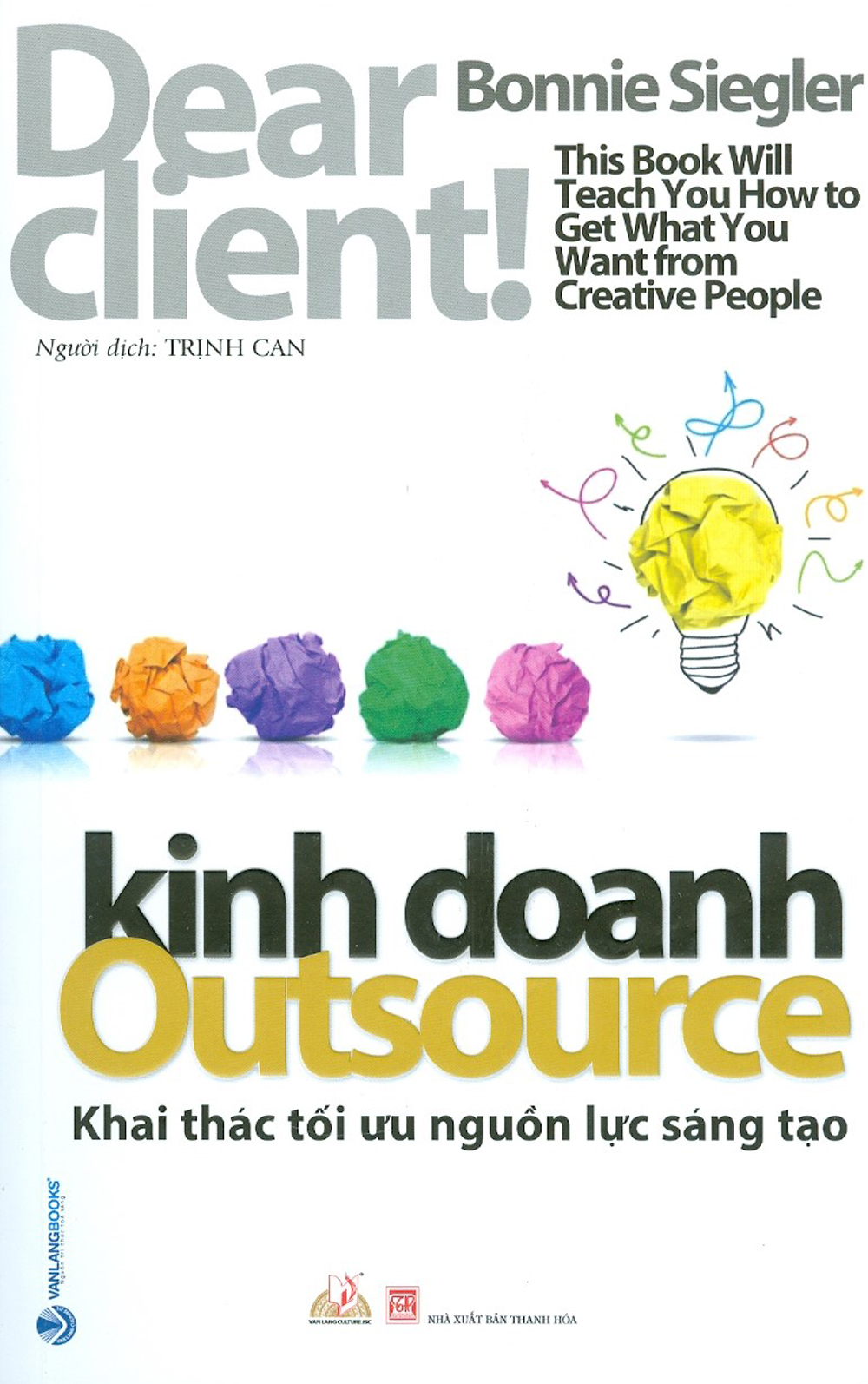 Kinh Doanh Outsource - Khai Thác Tối Ưu Nguồn Lực Sáng Tạo