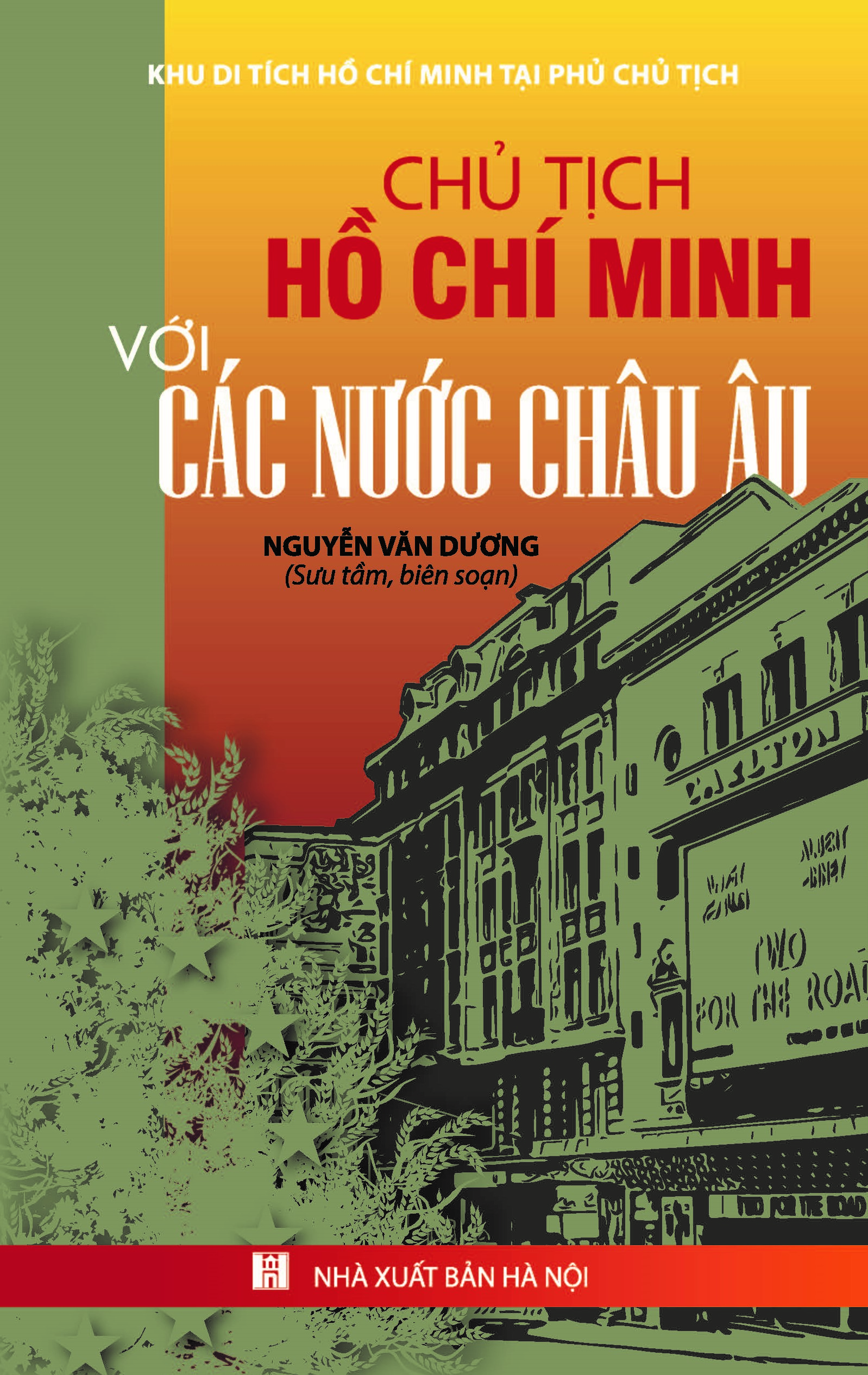 Chủ Tịch Hồ Chí Minh Với Các Nước Châu Âu