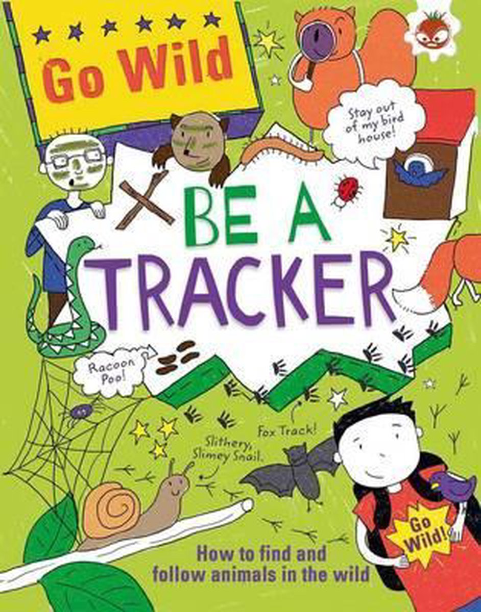 Sách tiếng Anh - Go Wild - Be A Tracker