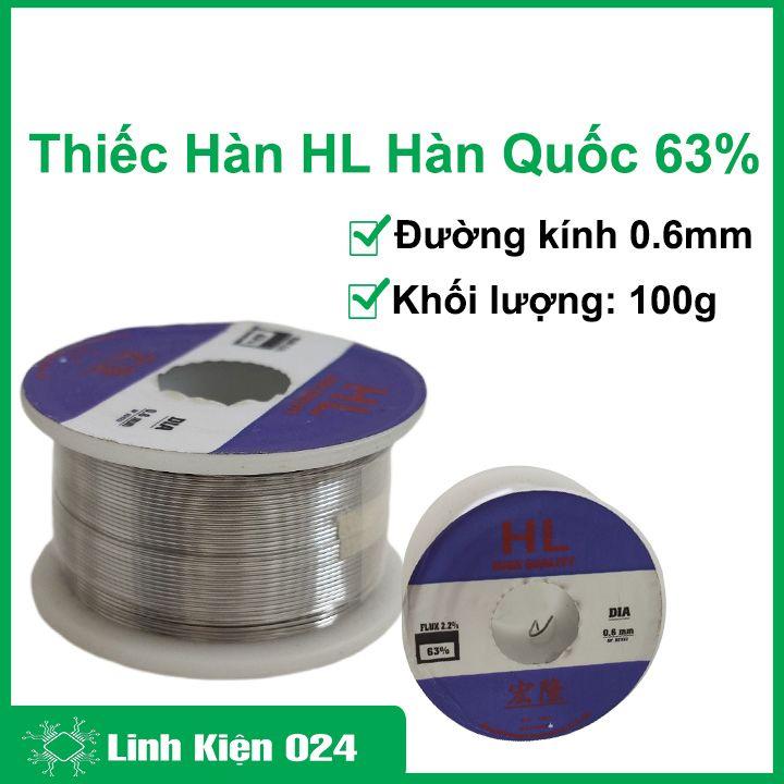 Thiếc hàn HL 0.6mm 63% Hàn Quốc 100g cho mối hàn bóng đẹp