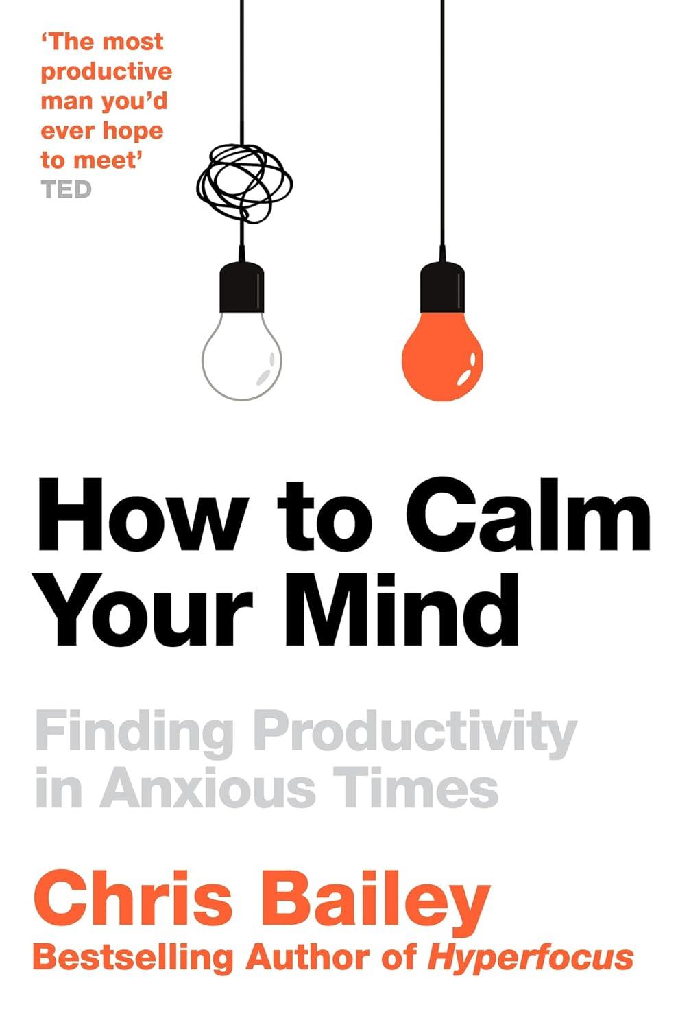 Sách ngoại văn: How To Calm Your Mind