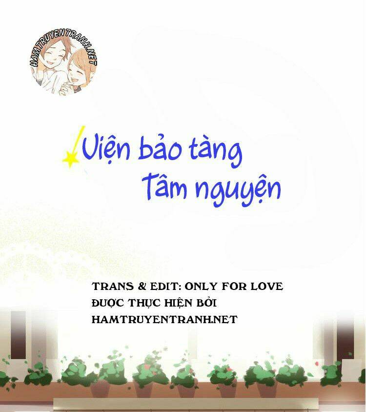 viện bảo tàng tâm nguyện chapter 12.1 2