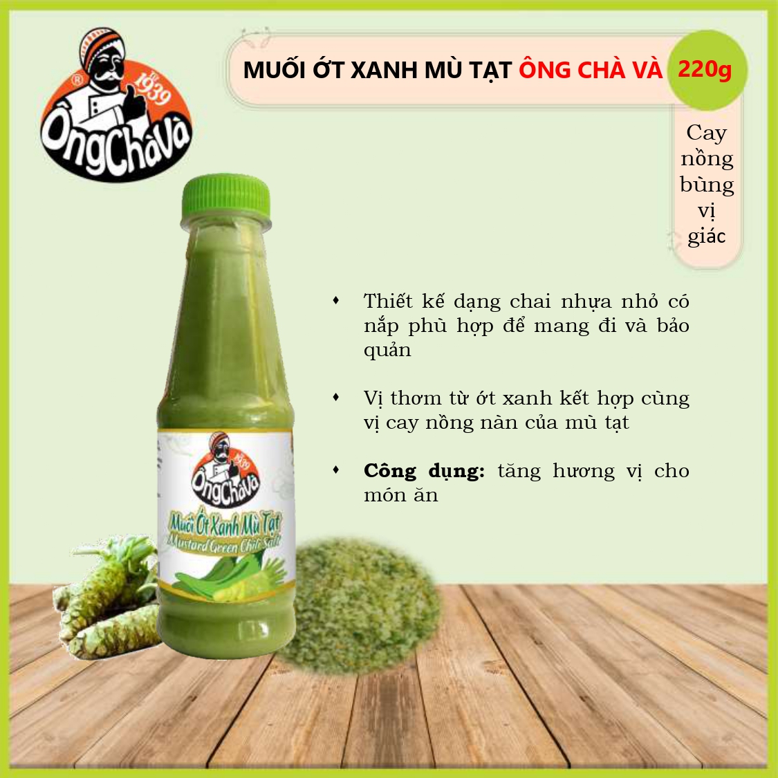 Muối Ớt Xanh Mù Tạt Ông Chà Và 220g (Mustard Green Chilli Salt)