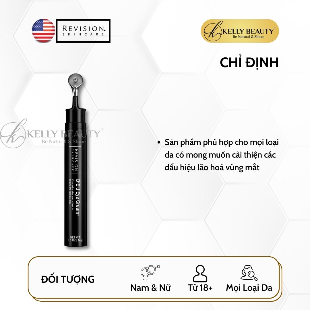 Kem Dưỡng Ẩm Xóa Nhăn và Làm Săn Chắc Vùng Mắt Revision D·E·J Eye Cream | Kelly Beauty