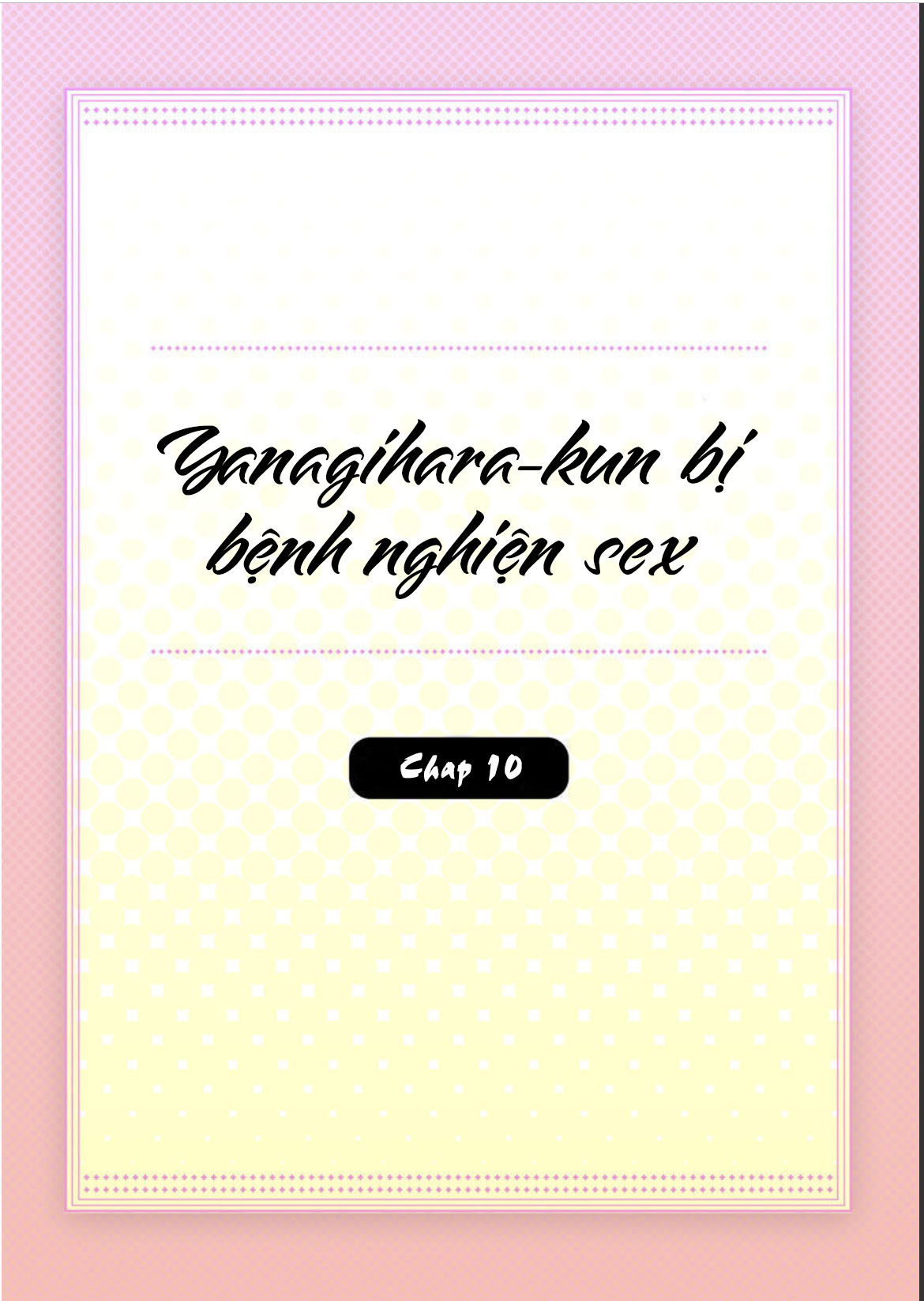 yanagihara-kun bị bệnh nghiện sex chapter 11 4