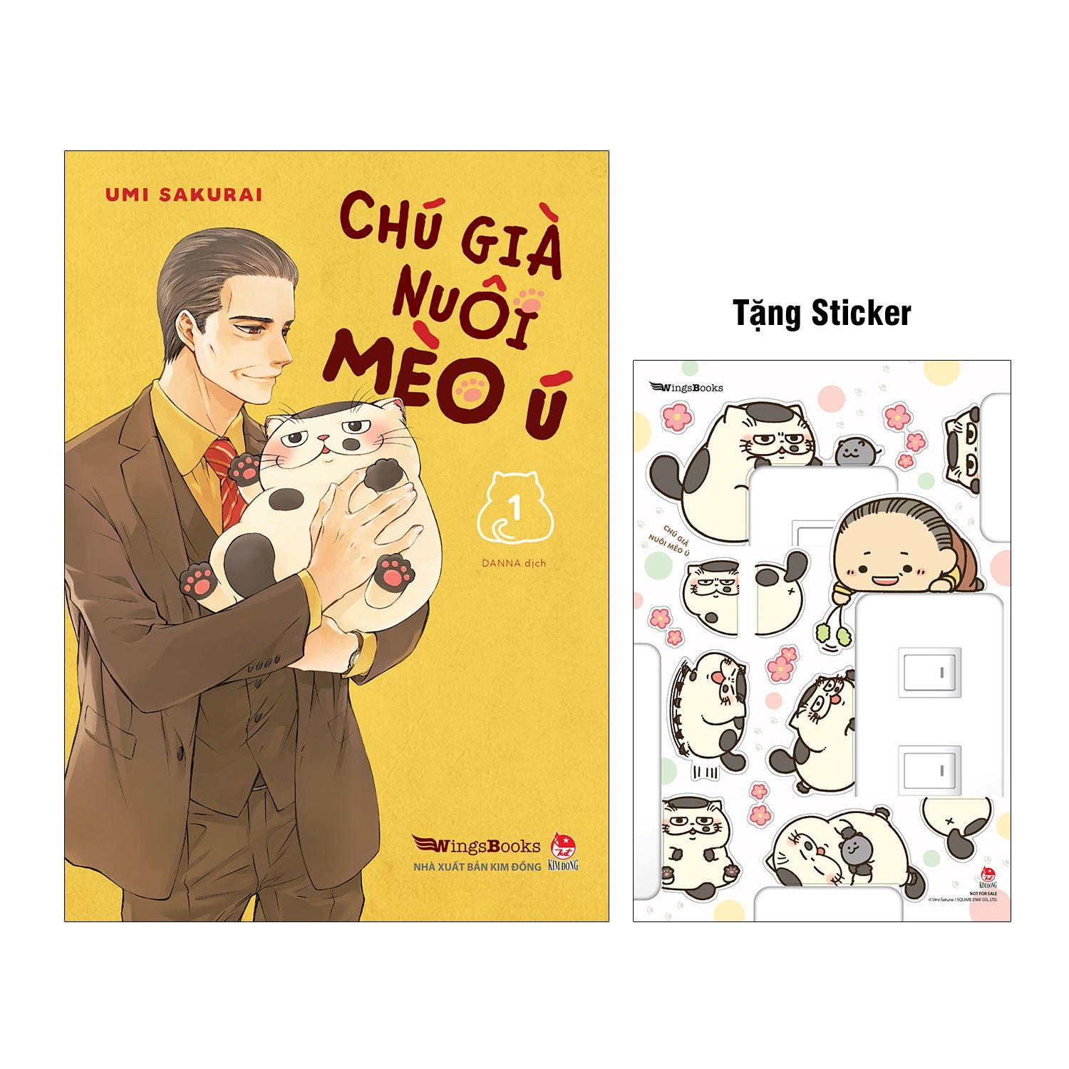 Chú Già Nuôi Mèo Ú - Tập 1 (Tái Bản 2024) - Tặng Kèm Sticker