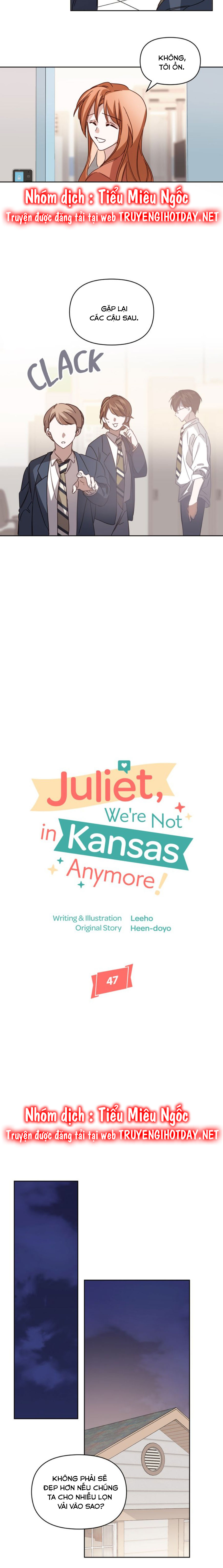 juliet, chúng ta không phải ở kansas đâu! chapter 47 4