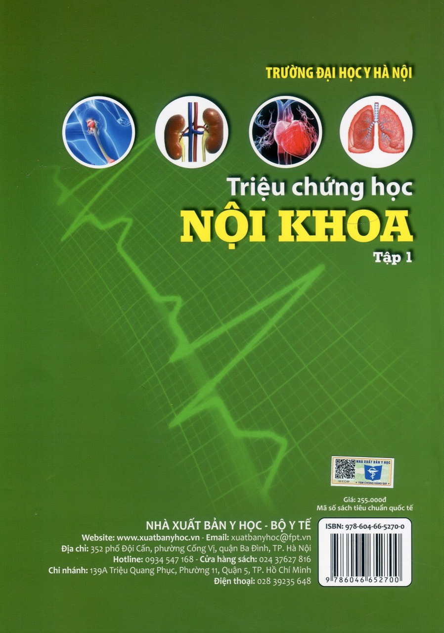 Triệu Chứng Học Nội Khoa - Tập 1 (Tái bản lần thứ ba có sửa chữa và bổ sung) - Bản in năm 2021