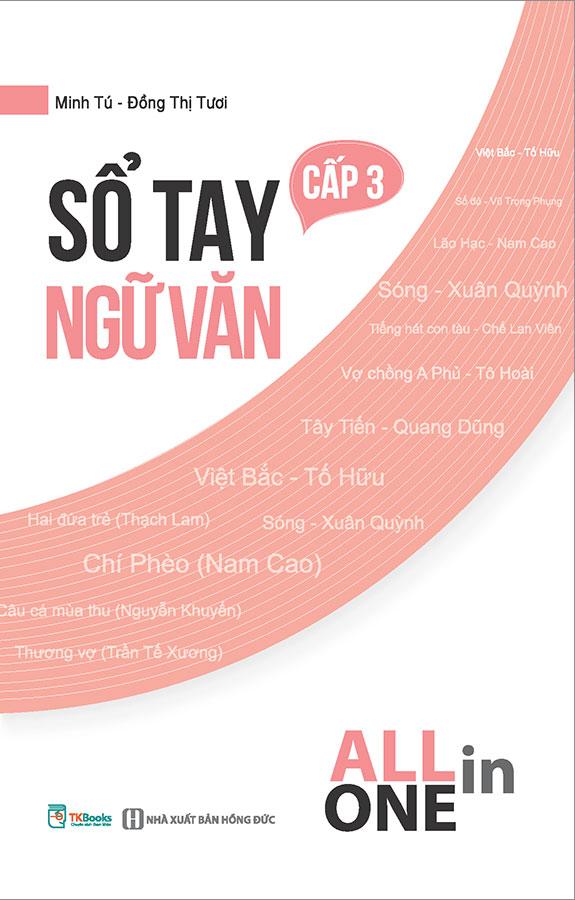 All In One - Sổ Tay Ngữ Văn Cấp 3