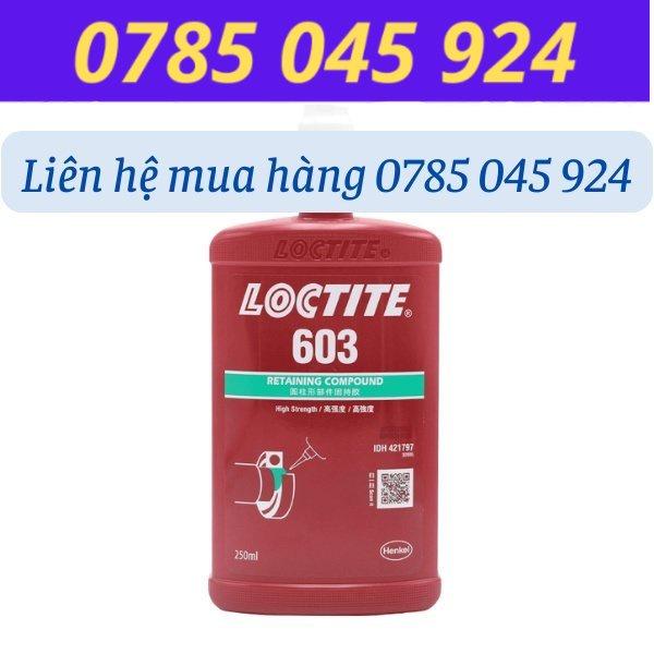 Keo Loctite 603 (250ml)