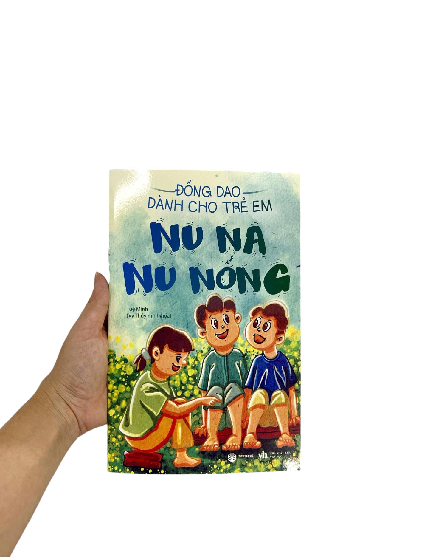 Đồng Dao Dành Cho Trẻ Em - Nu Na Nu Nống