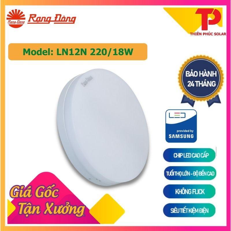 Đèn LED Rạng Đông tròn ốp trần 18W 6500K/3000K Model: LN12N 220/18W