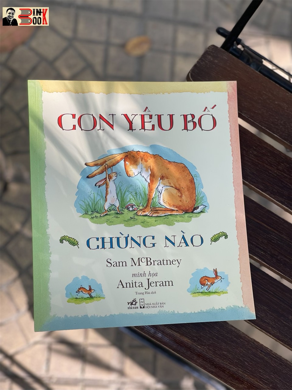 CON YÊU BỐ CHỪNG NÀO