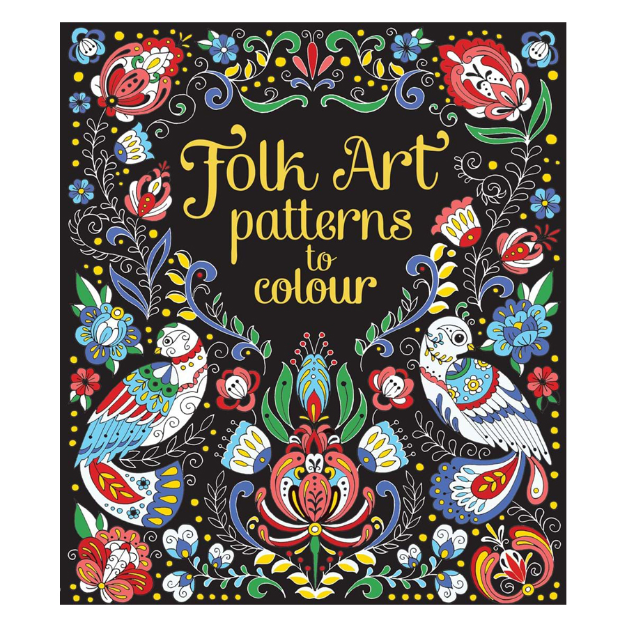 Usborne Folk Art Patterns to Colour