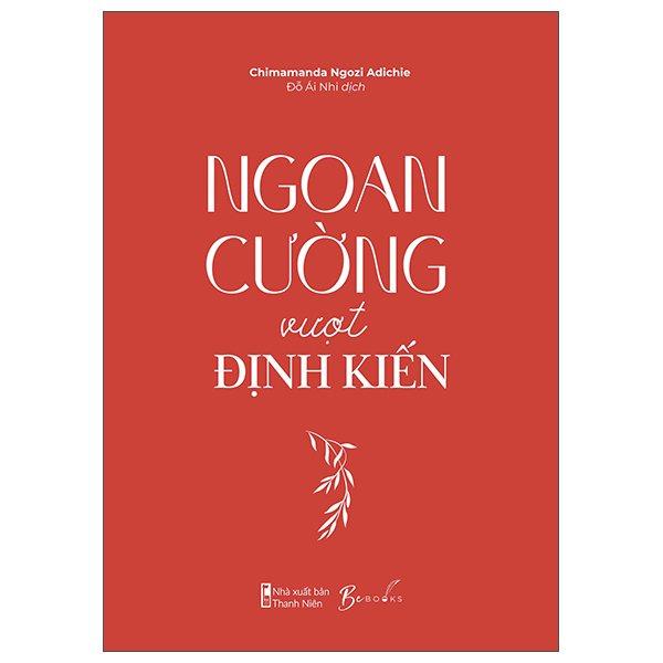 Ngoan Cường Vượt Định Kiến