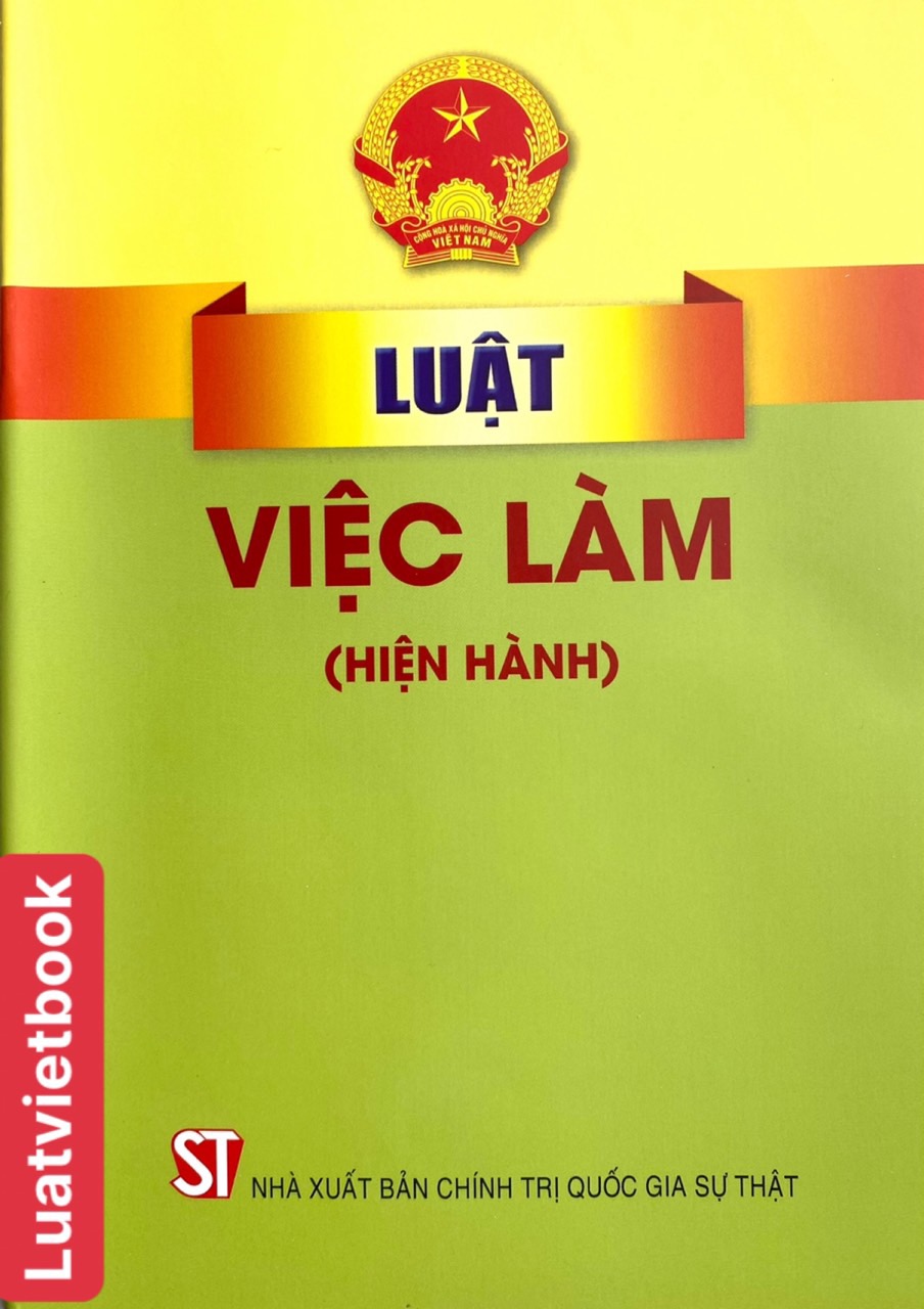 Luật Việc Làm ( hiện hành)