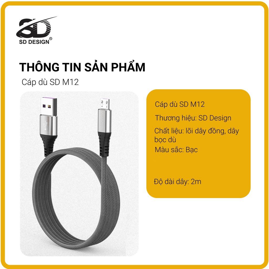 Cáp sạc nhanh 5A SD DESIGN M12s sạc nhanh cho nhiều dòng điện thoại, dây dù chống đứt dài 2m