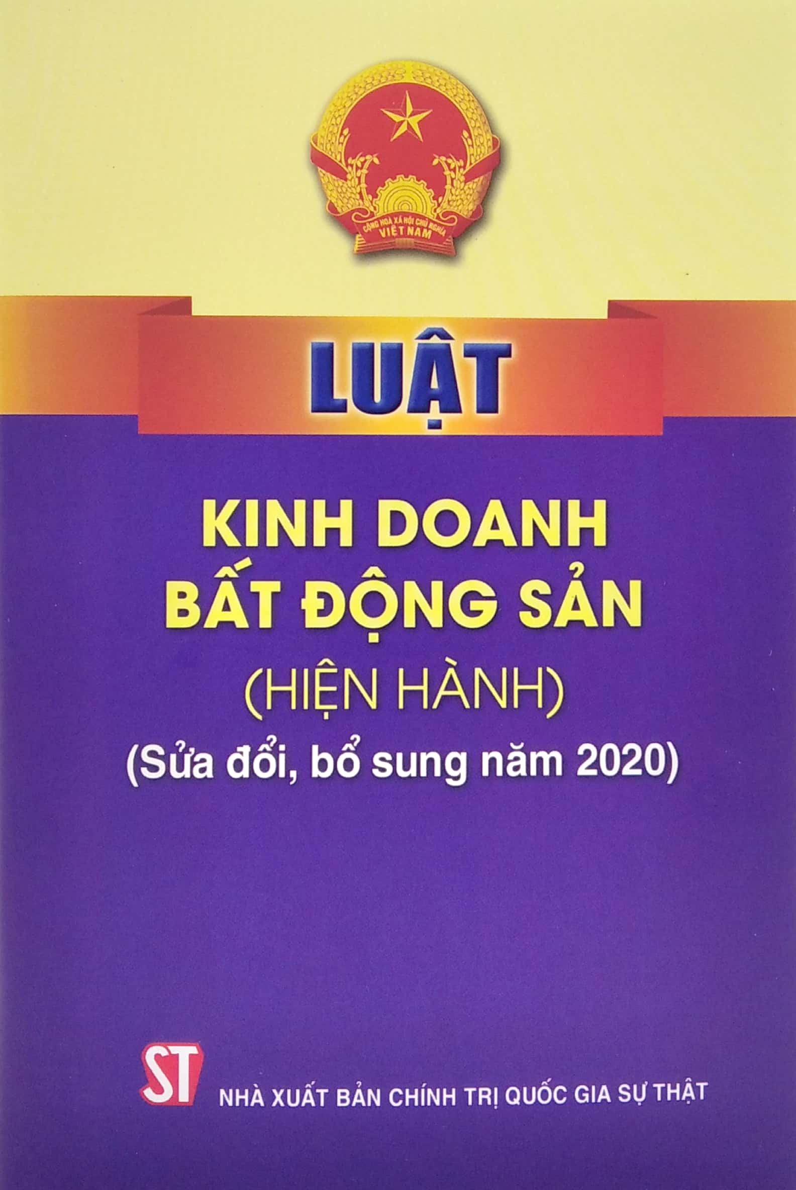 Luật Kinh Doanh Bất Động Sản (Hiện Hành) (Sửa Đổi, Bổ Sung Năm 2020)