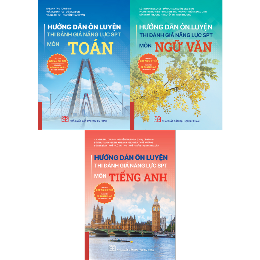 Sách - Hướng Dẫn Ôn Luyện Thi Đánh Giá Năng Lực SPT Môn Toán + Ngữ Văn + Tiếng Anh (Combo/ Lẻ)
