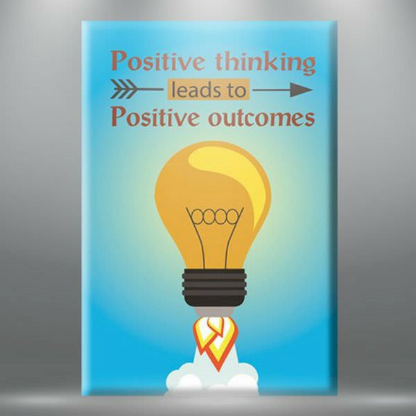 Tranh Tạo Động Lực &quot;Positive Thingking Leads To Positive Outcomes&quot; - W089