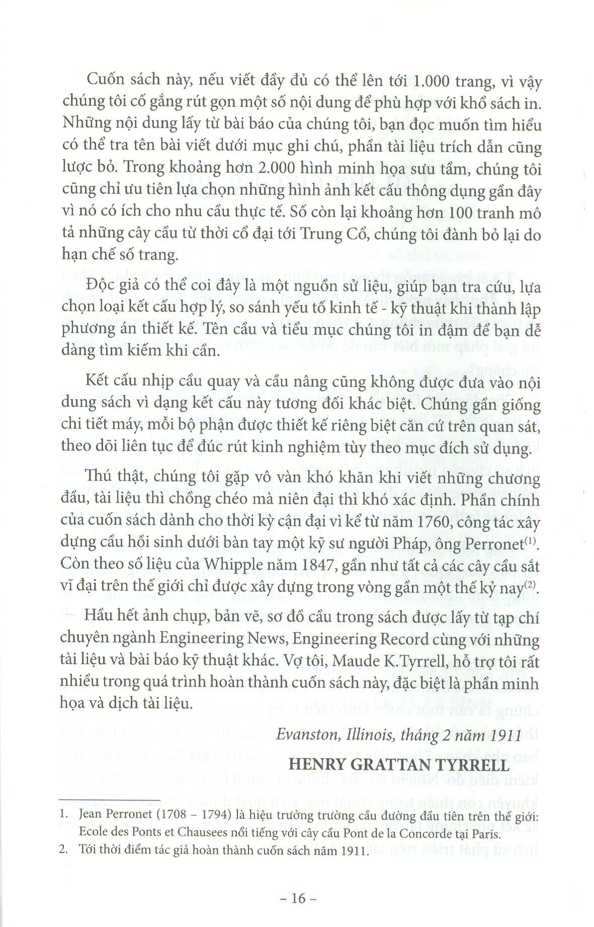 – Bộ sách “LỊCH SỬ VÀ NGHỆ THUẬT của NHỮNG CÂY CẦU” - Henry Gratan Tyrrell – Nguyễn Tuấn Bình dịch và sưu tầm minh họa – Bìa mềm
